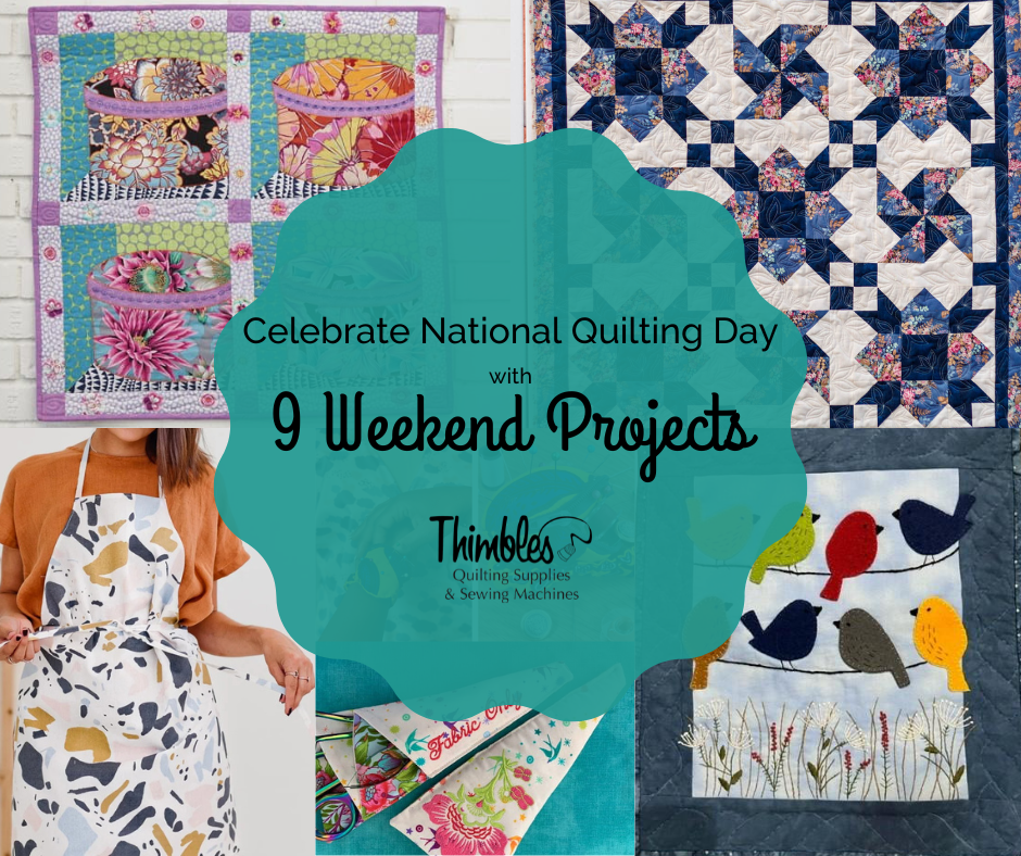 9 Quick Weekend Projects to Celebrate National Quilting Day Thimbles