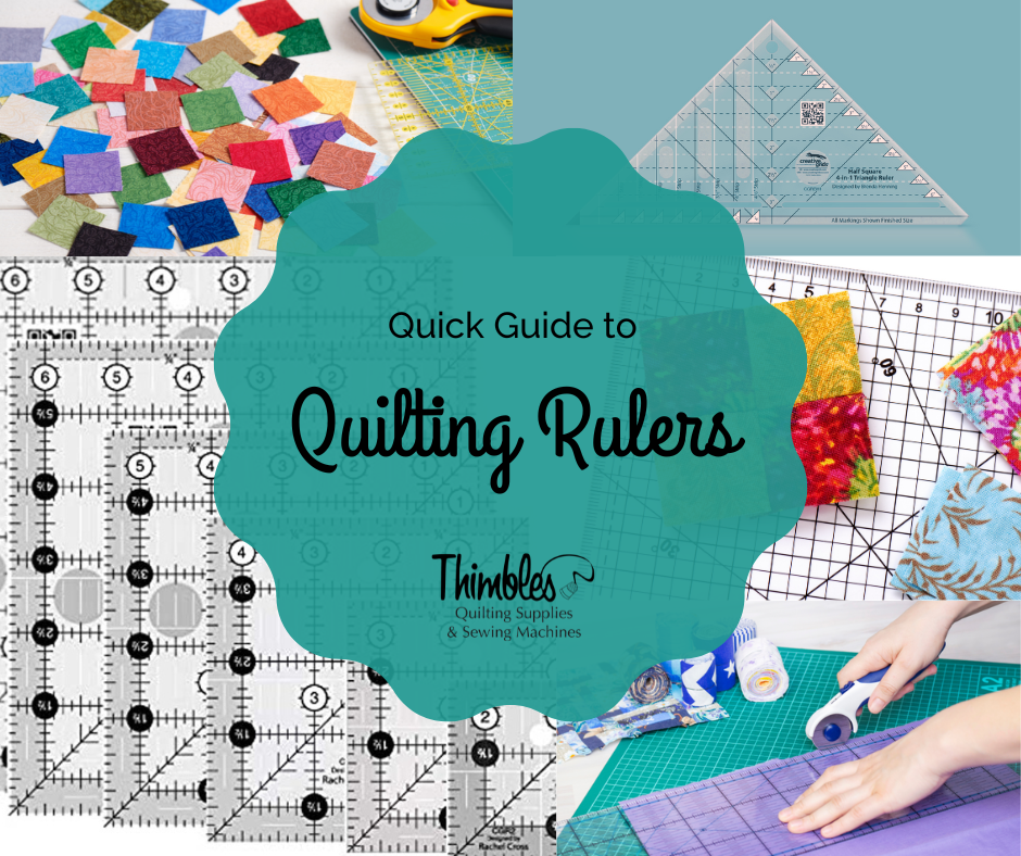 Quick Guide to Quilting Rulers – Thimbles Quilts