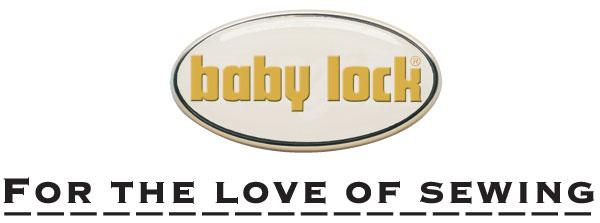 Baby Lock Mastery - Basic Operations Machines with Embroidery Thursday, June 5th from 10:30 - 1:00
