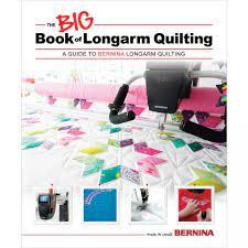 Big Book of Longarm Quilting - BERNINA