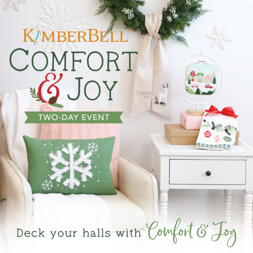 Kimberbell Comfort & Joy - 2 Day Event In Person  Sat., Oct. 4th & Sun., Oct. 5th from 9:30 - 3:30PM