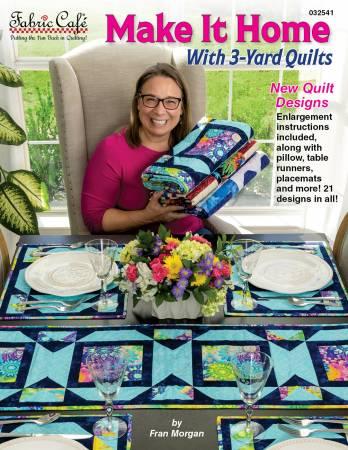 Make it Home with 3 Yard Quilt