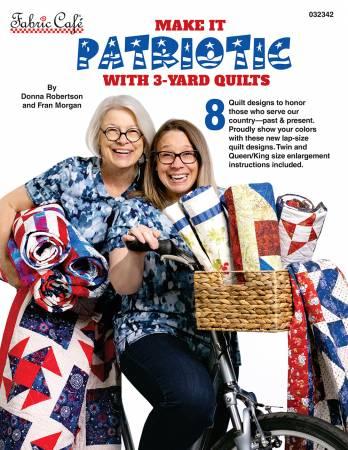 Make it Patrotic With 3 Yard Quilts