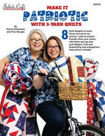 Make it Patrotic With 3 Yard Quilts