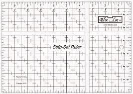 Strip Set Bloc Loc Ruler